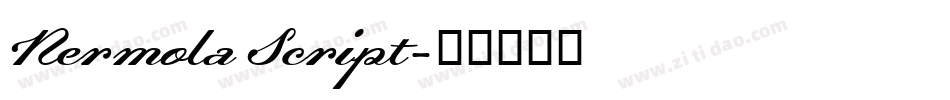 Nermola Script字体转换